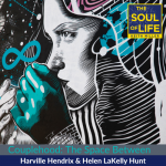 Couplehood: Harville Hendrix & Helen LaKelly Hunt