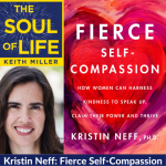 Kristin Neff: Fierce Self-Compassion
